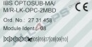 PHOENIX CONTACT IBS OPTOSUB-MA/M/R-LK-OPC-2MBD, 2731458